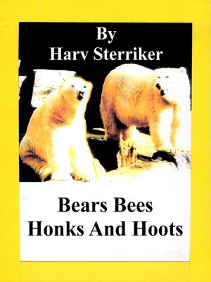 cover image of Bears Bees Honks and Hoots